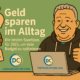 Geld Sparen im Altag