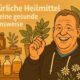 Natürliche Heilmittel